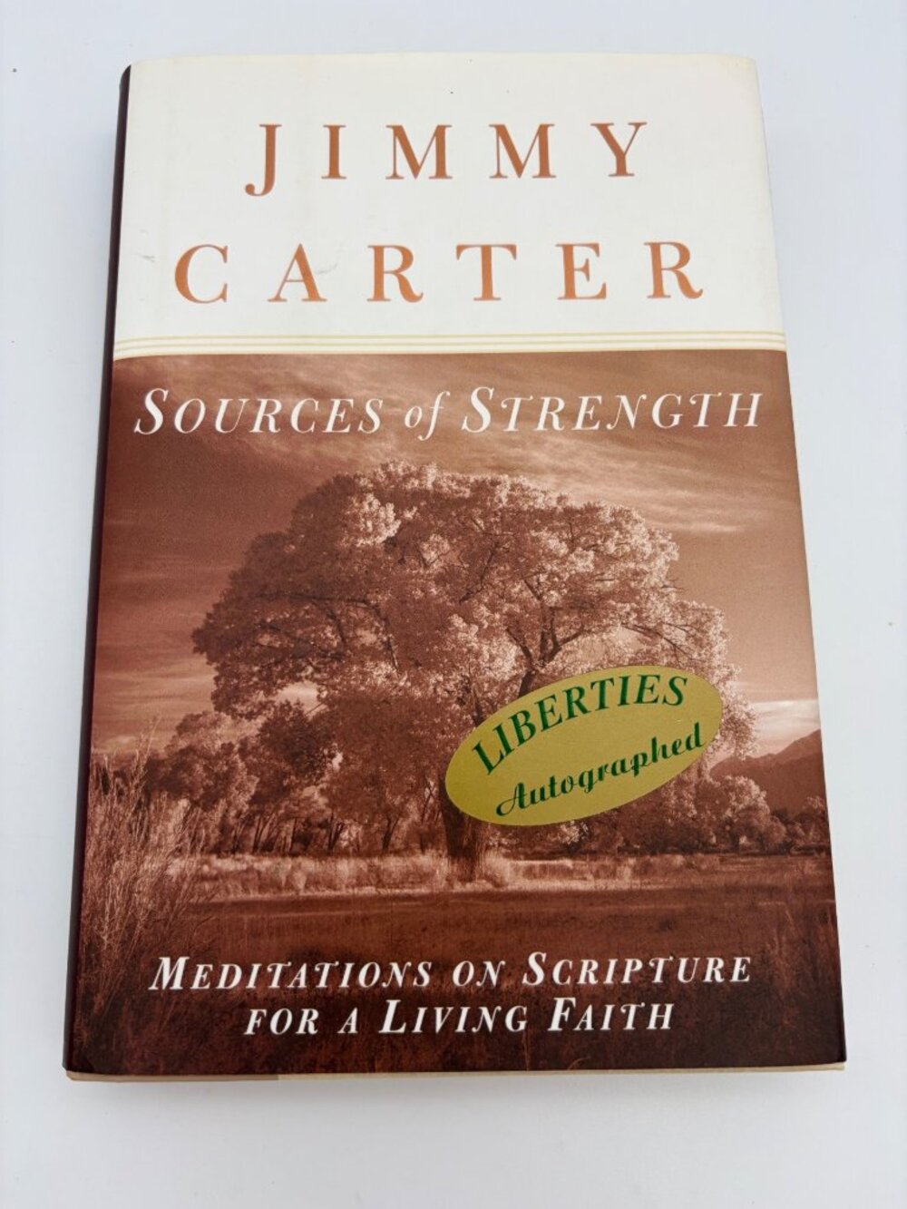 1997 Jimmy Carter Signed Sources of Strength First Edition First Print Hardcover - Picture 1 of 9